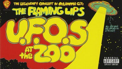 The Flaming Lips - UFOs at the Zoo